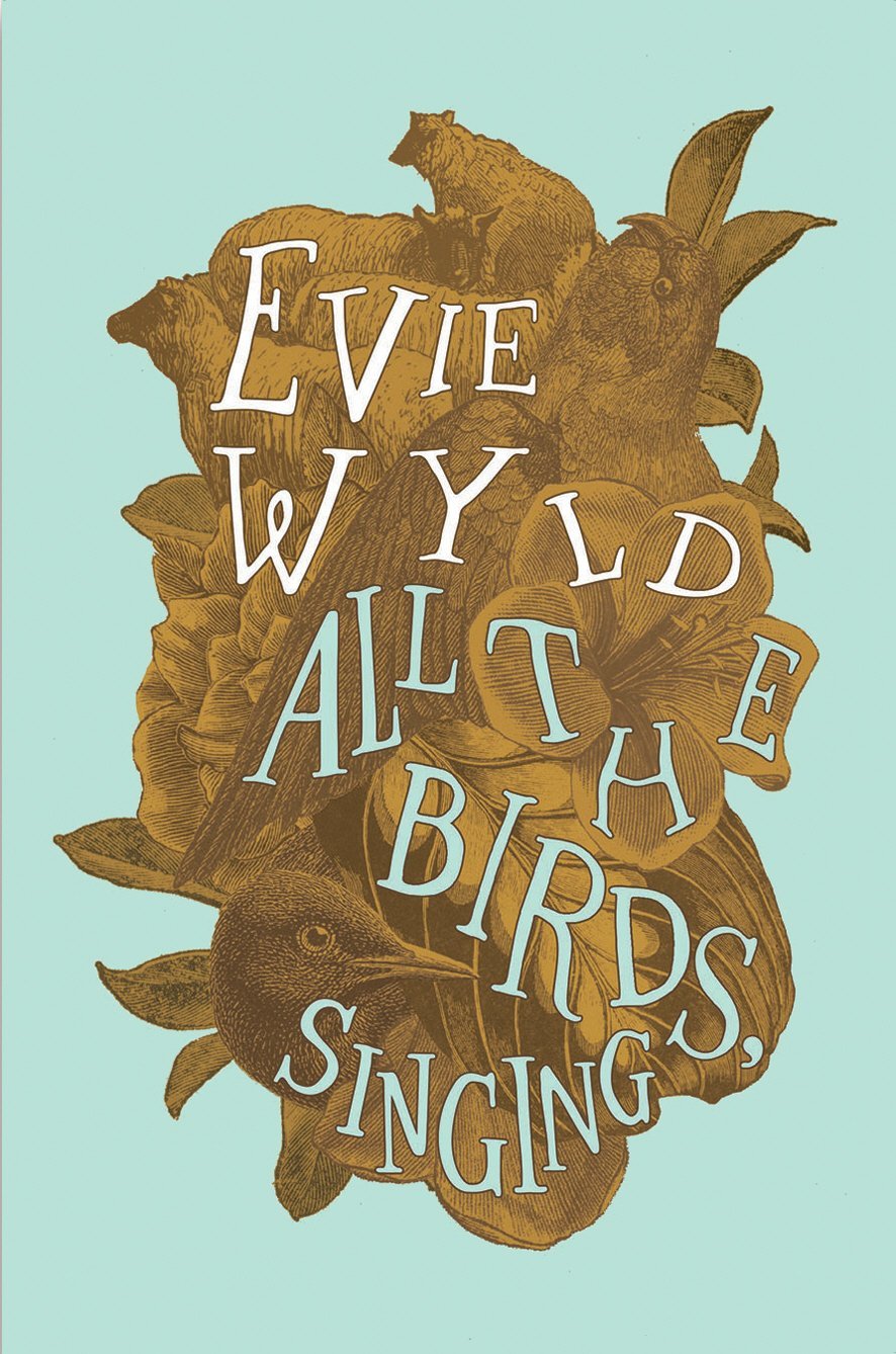 All the Birds Singing Evie Wyld review